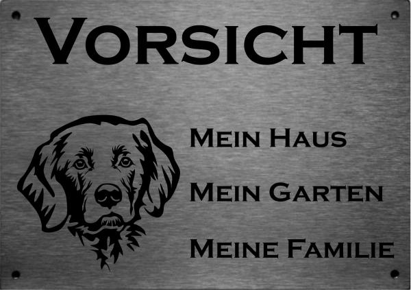 Edelstahl Warnschild Flat Coated Retriever VORSICHT Mein Haus mein Garten meine Familie